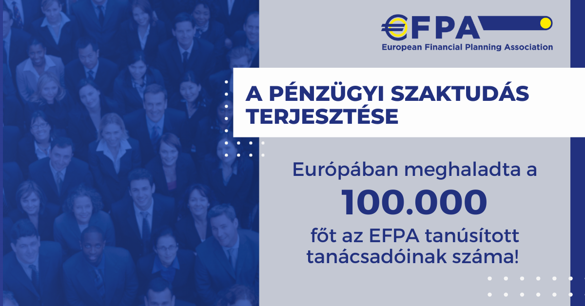 Már 100 000 fő felett az EFPA által képesített tanácsadók száma